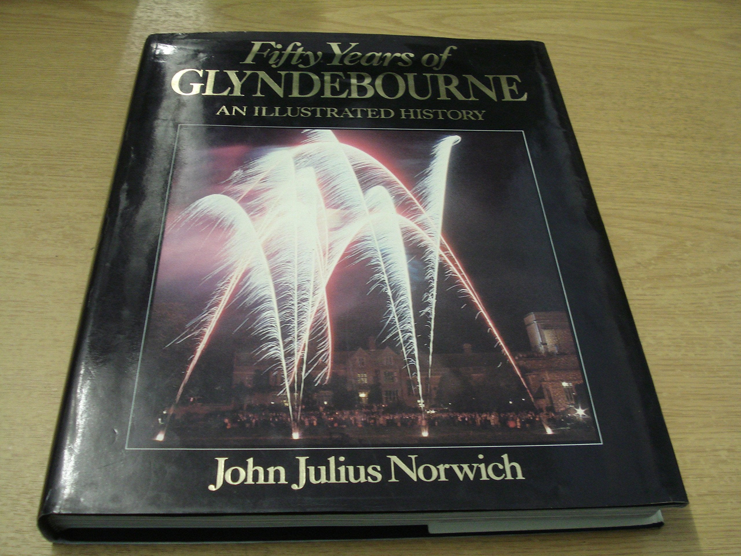 Fifty Years of Glyndebourne book