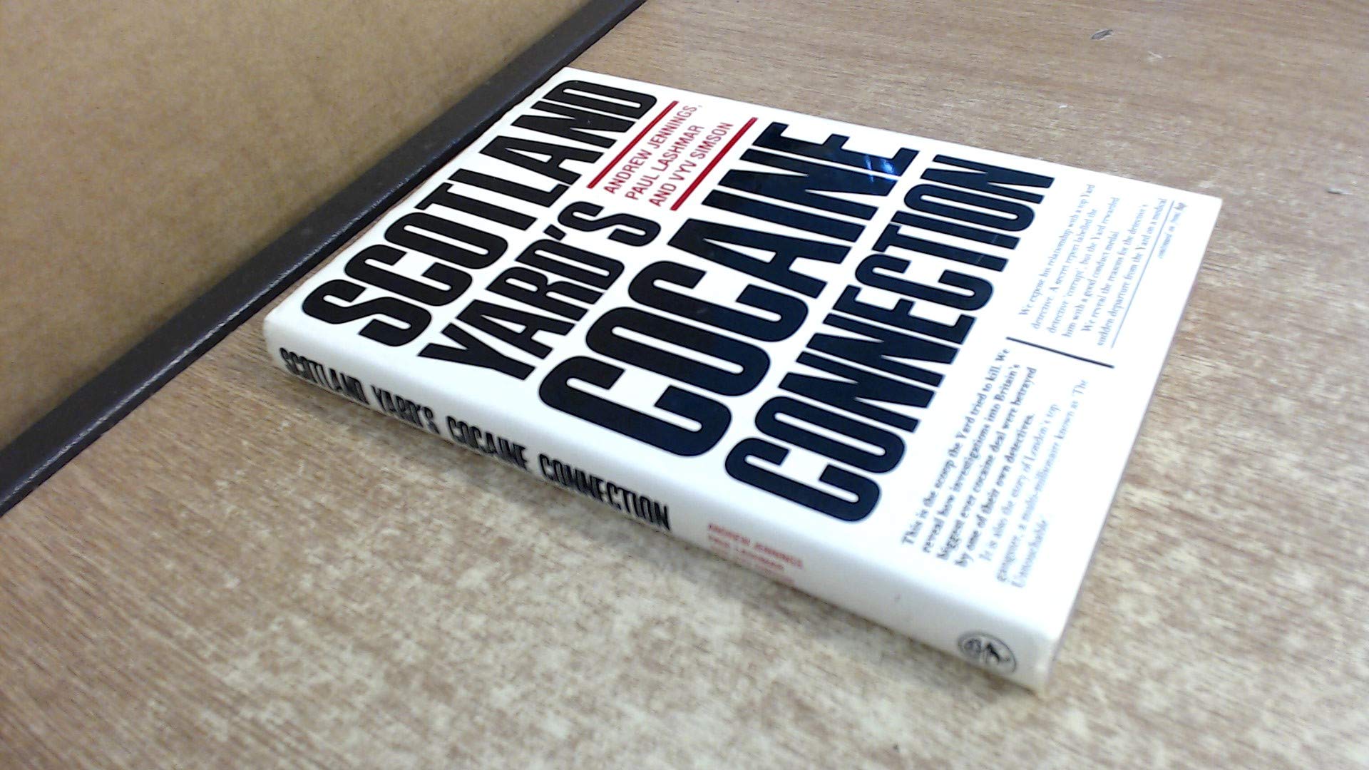 Scotland Yard's Cocaine Connection book