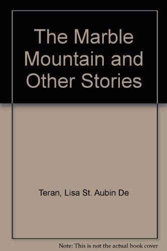 The Marble Mountain and Other Stories book