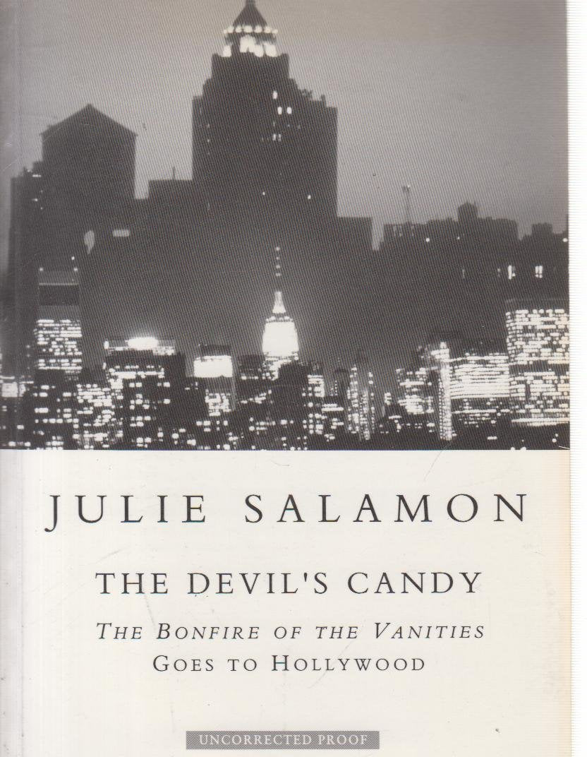 The Devil's Candy: "Bonfire of the Vanities" Goes to Hollywood Film, Art & Culture