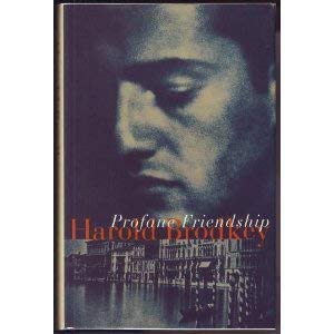 Profane Friendship Contemporary literature Books
