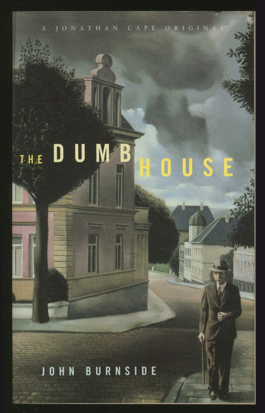 The Dumb House: A Chamber Novel book