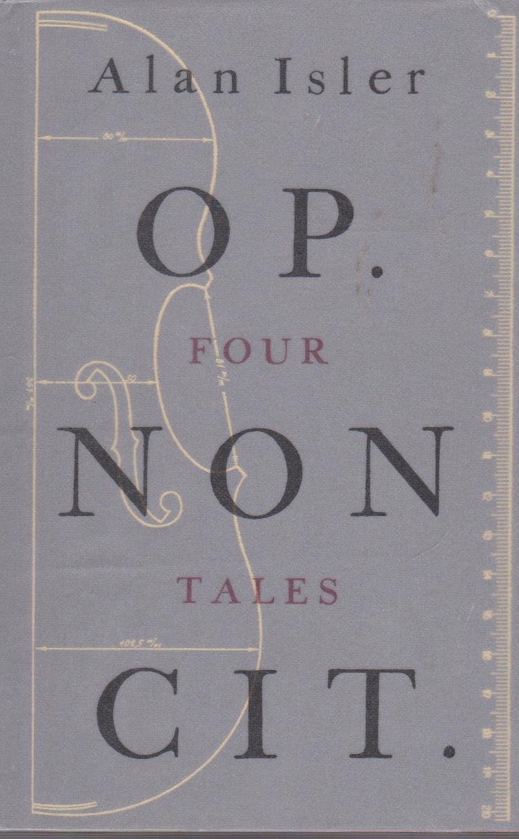 Op. Non Cit., Engl. ed.: Four Tales. Essays & Short Stories