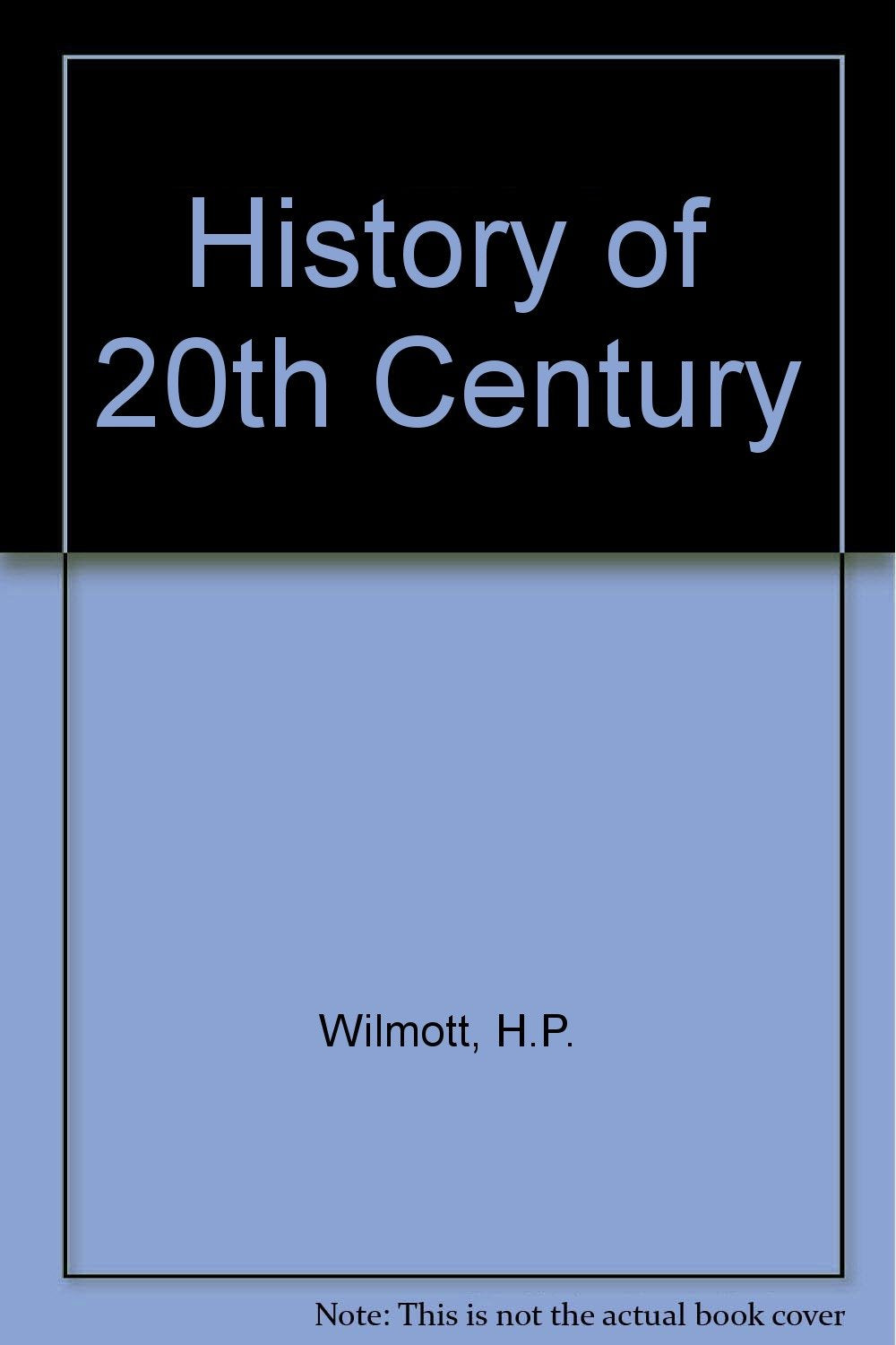 History of 20th Century Politics & History
