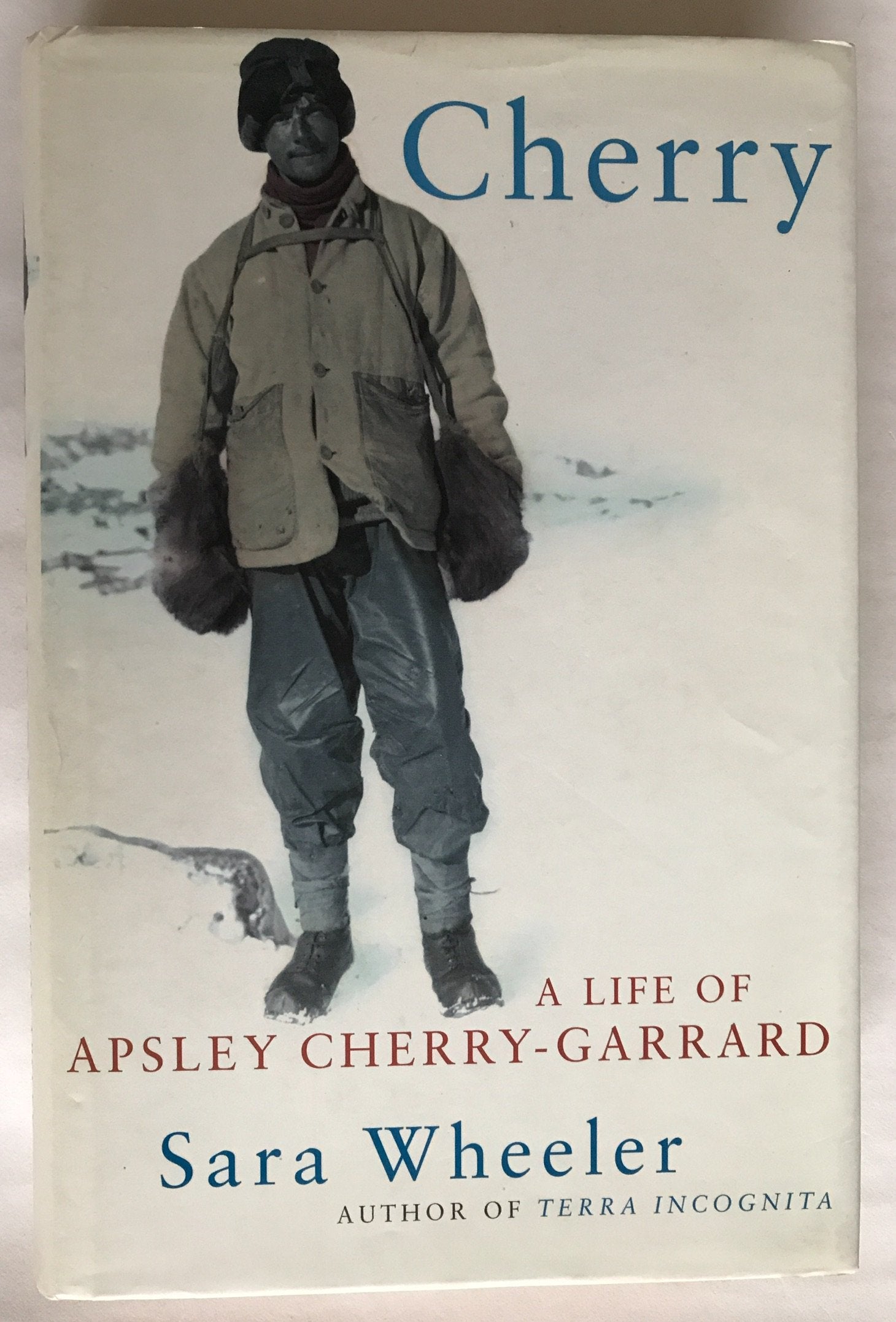Cherry: A Life of Apsley Cherry-Garrard Politics & Society