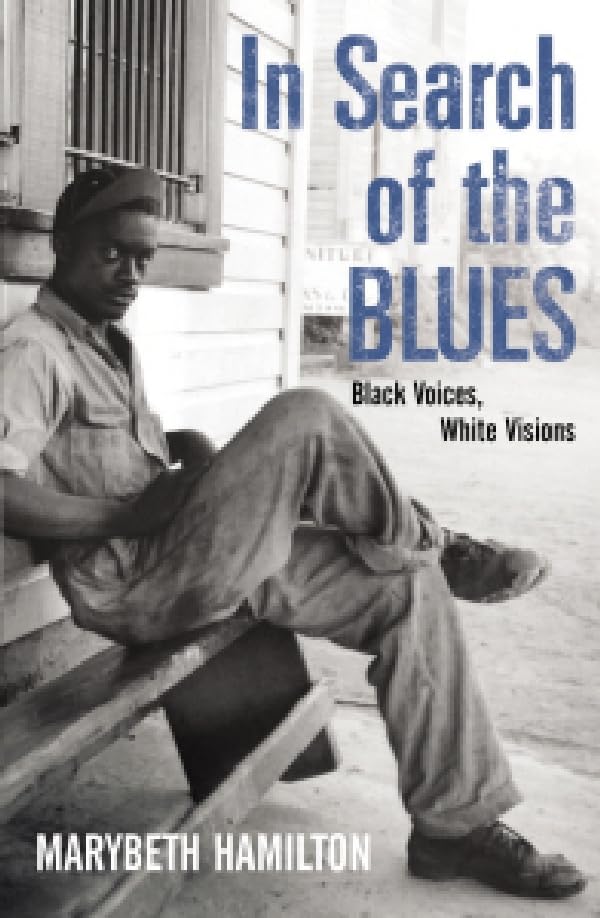 In Search Of The Blues Arts & Music