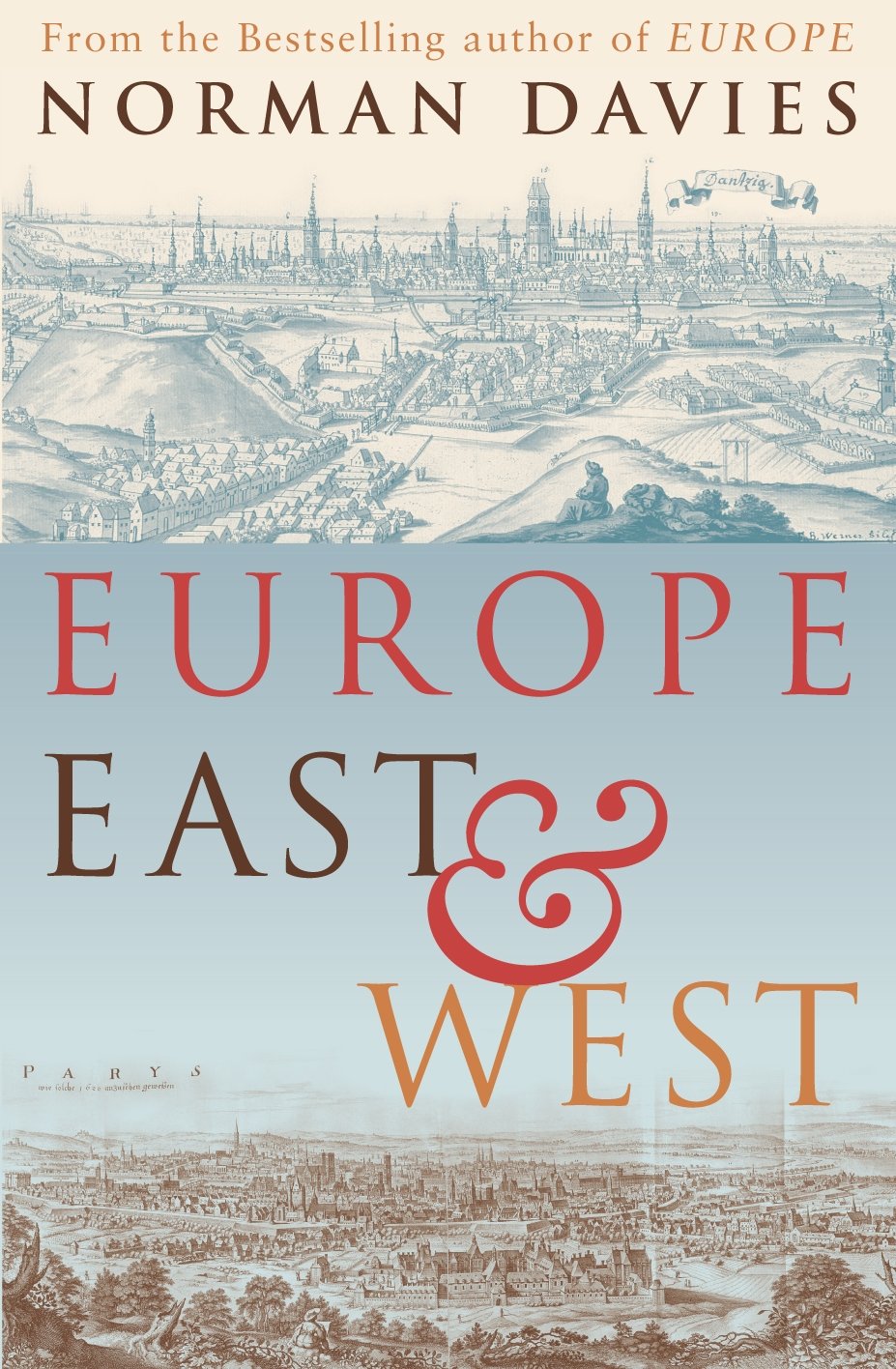 Europe East and West Politics & History