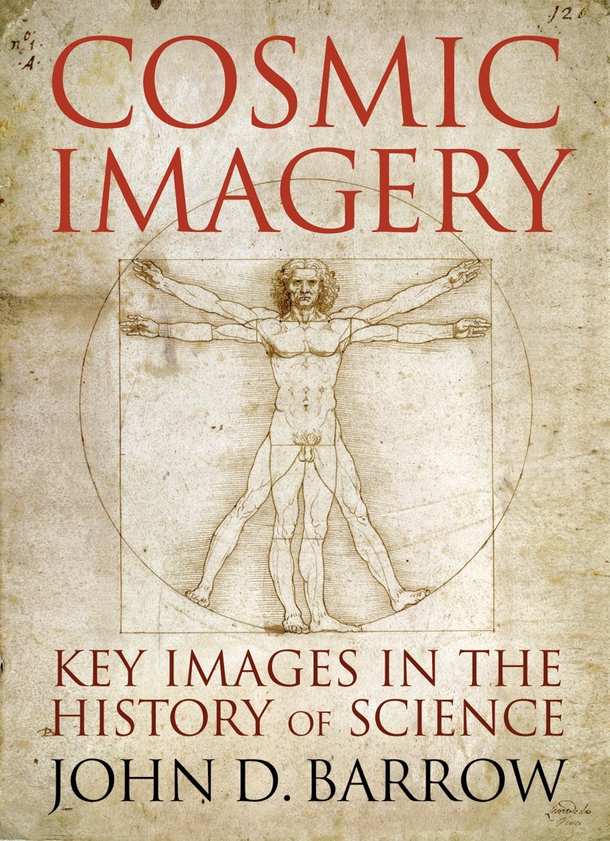 Cosmic Imagery: Key Images in the History of Science Business & Technology
