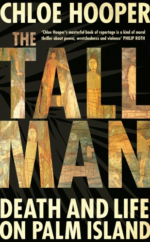 The Tall Man: Death and Life on Palm Island Books