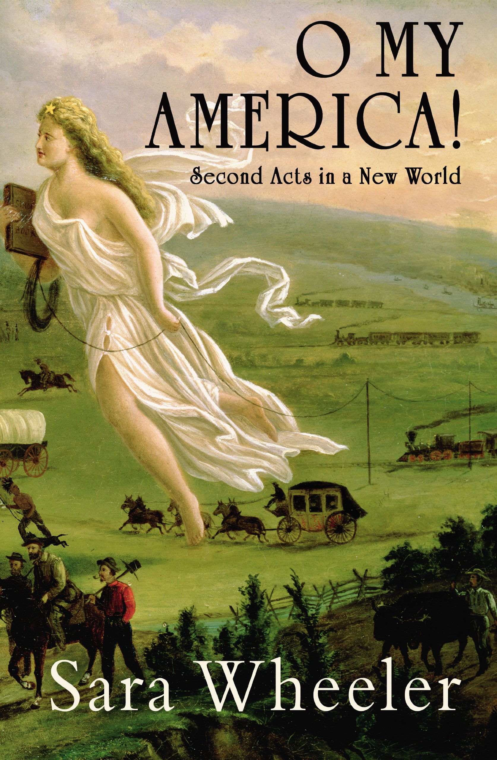 O My America!: Second Acts in a New World Books