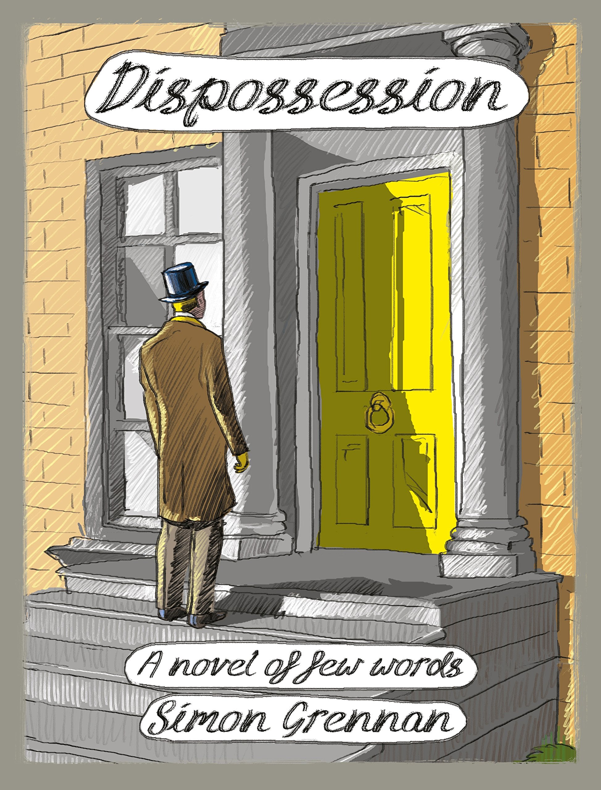 Dispossession: A Novel of Few Words Contemporary literature