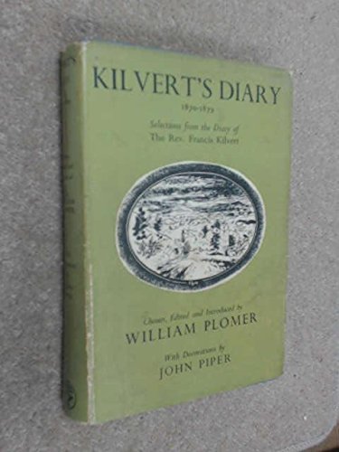 Selections from the Diary of the Rev (Kilvert's Diary, 1870-79) Politics & History