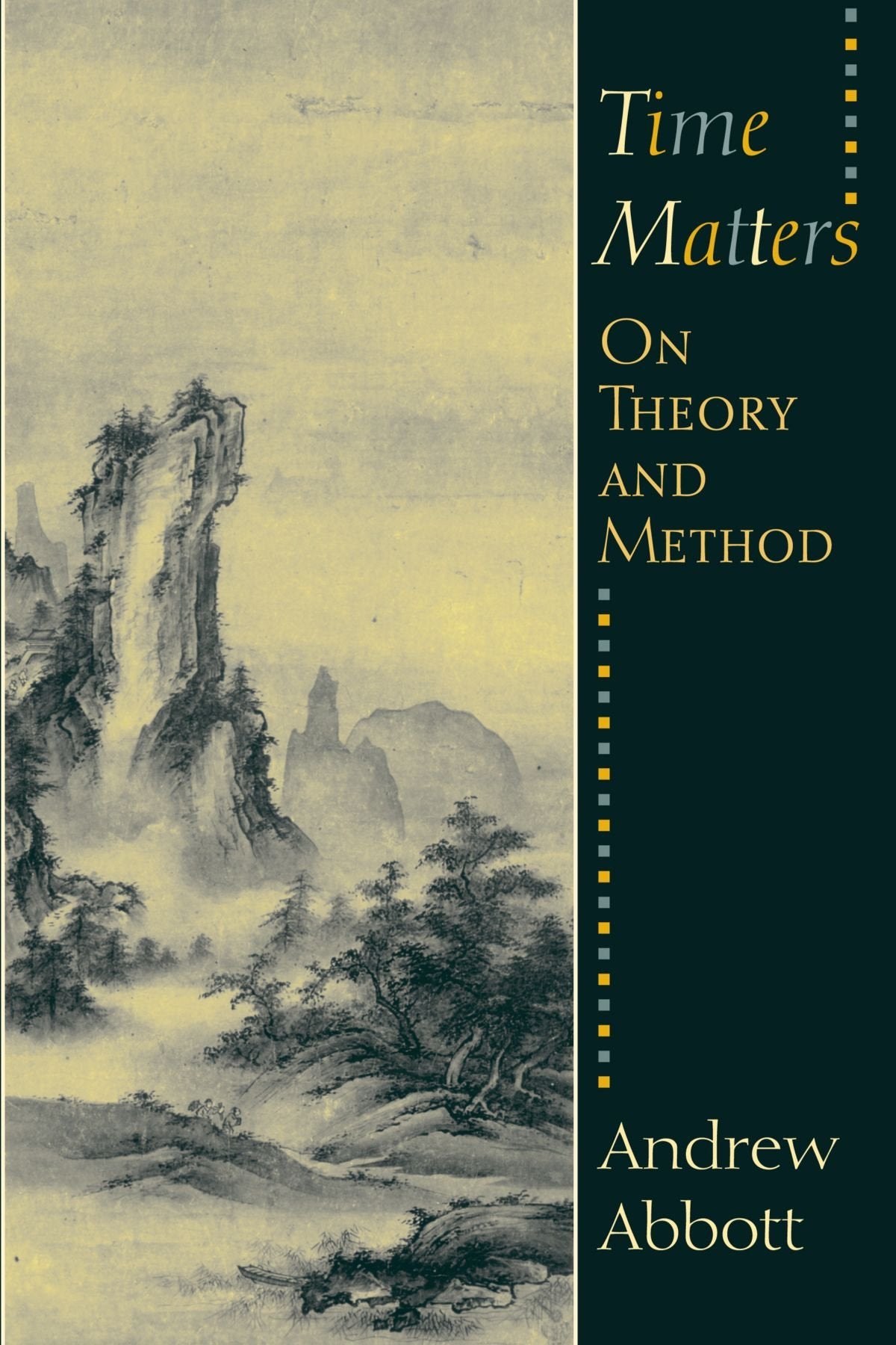 Time Matters: On Theory and Method (Oriental Institute Publications) Books