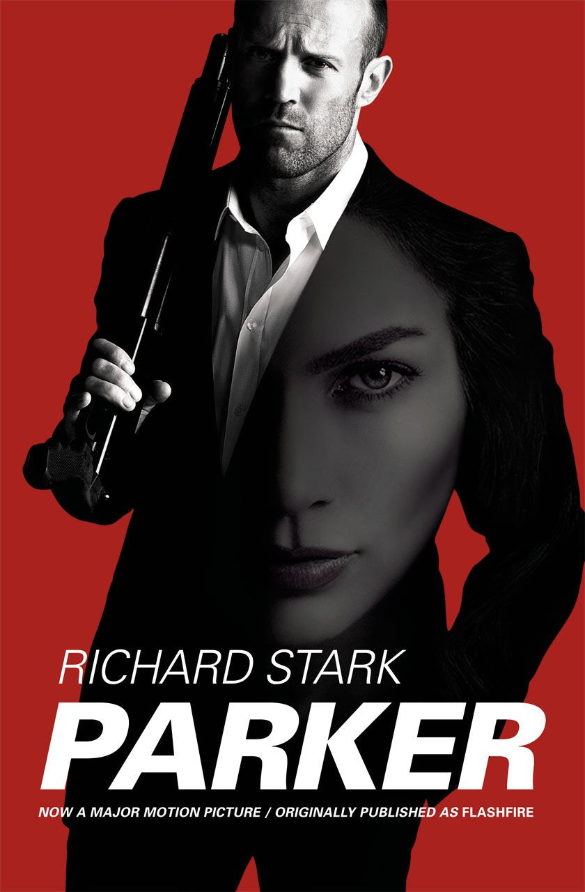 Parker: Movie Tie-In Edition, Originally Published As "Flashfire" Poetry