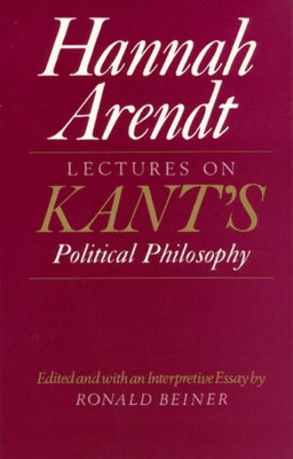 Lectures on Kant's Political Philosophy Philosophy