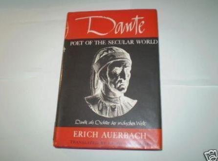 Dante: Poet of the Secular World Memories