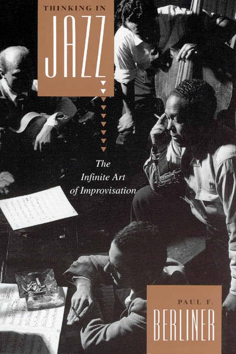 Thinking in Jazz - The Infinite Art of Improvisation: The Infinity Art of Improvisation (Chicago Studies in Ethnomusicology) Arts & Music