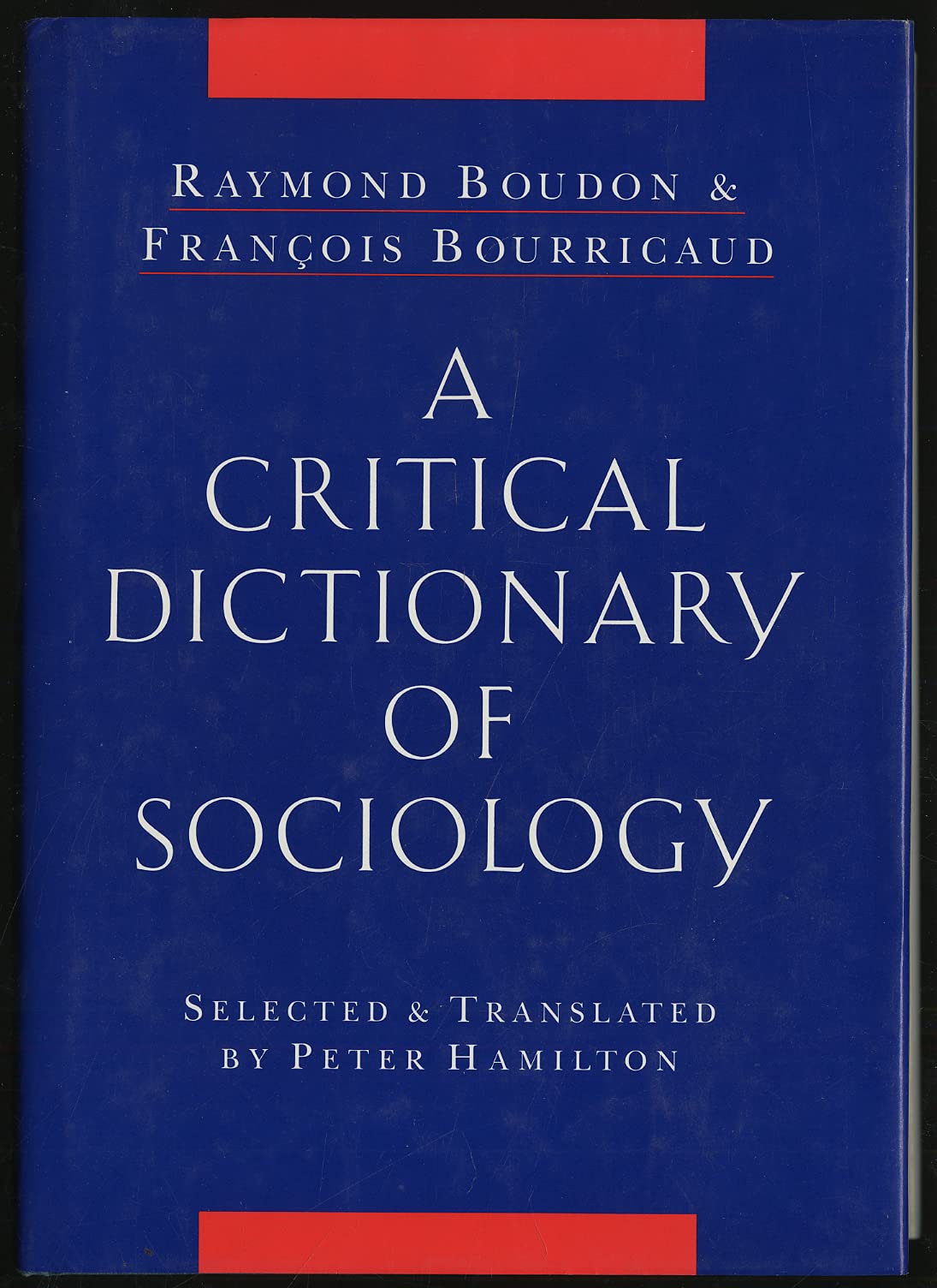 Critical Dictionary of Sociology book