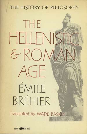 The History of Philosophy: The Hellenistic and Roman Age book