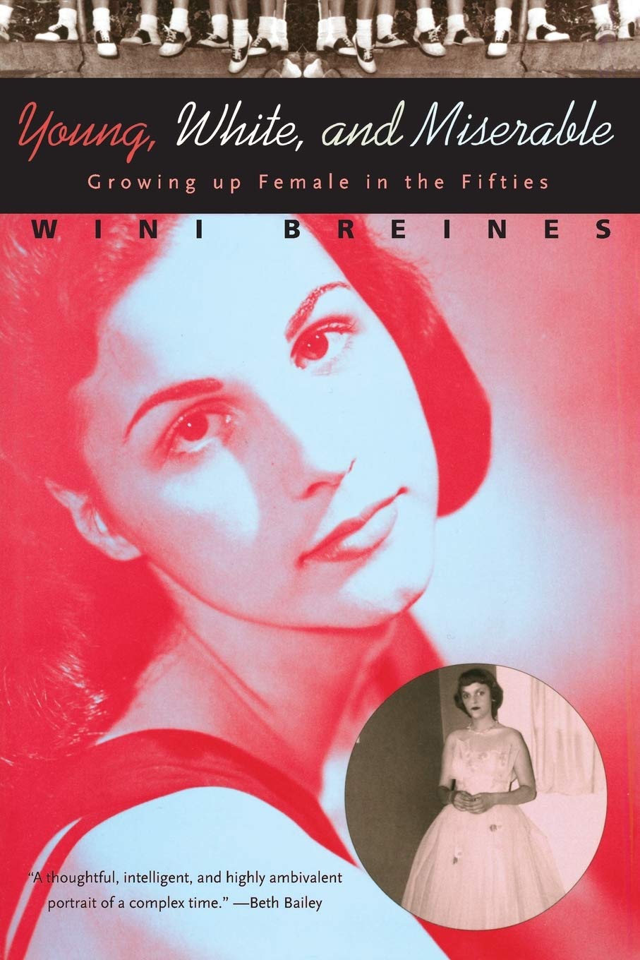Breines, W: Young, White & Miserable Growing up Female in th Books