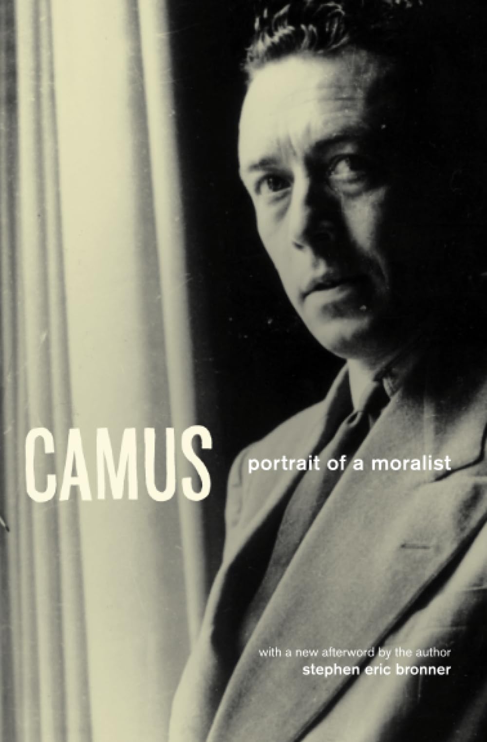 Camus: Portrait of a Moralist book