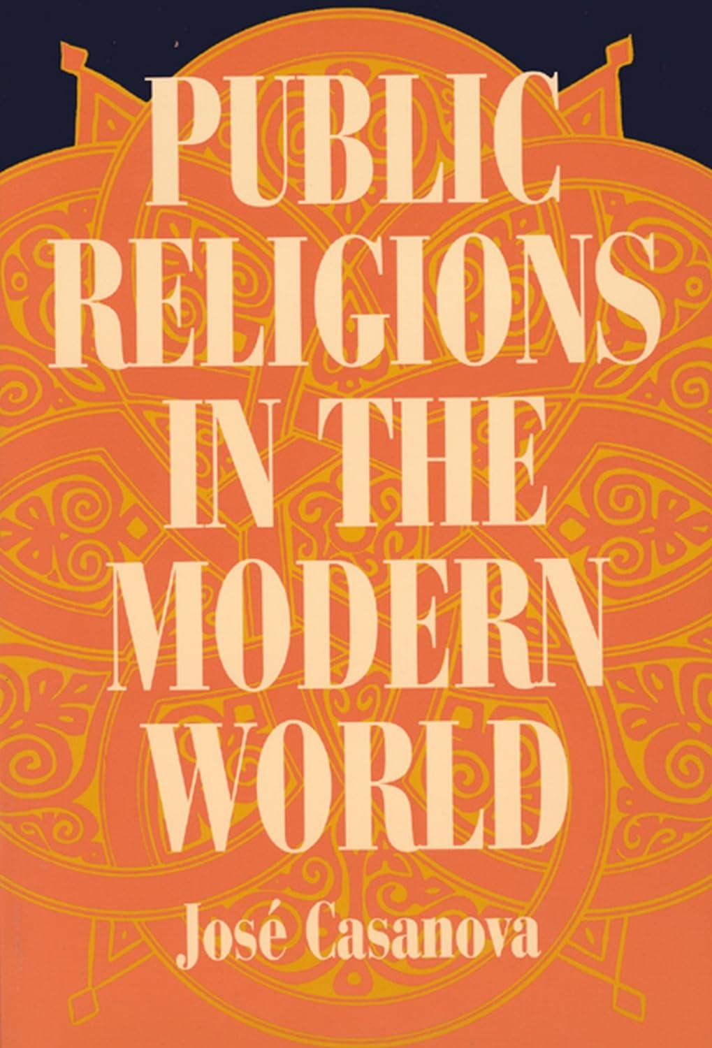 Public Religions in the Modern World (Conference Report) Religion & Esotericism
