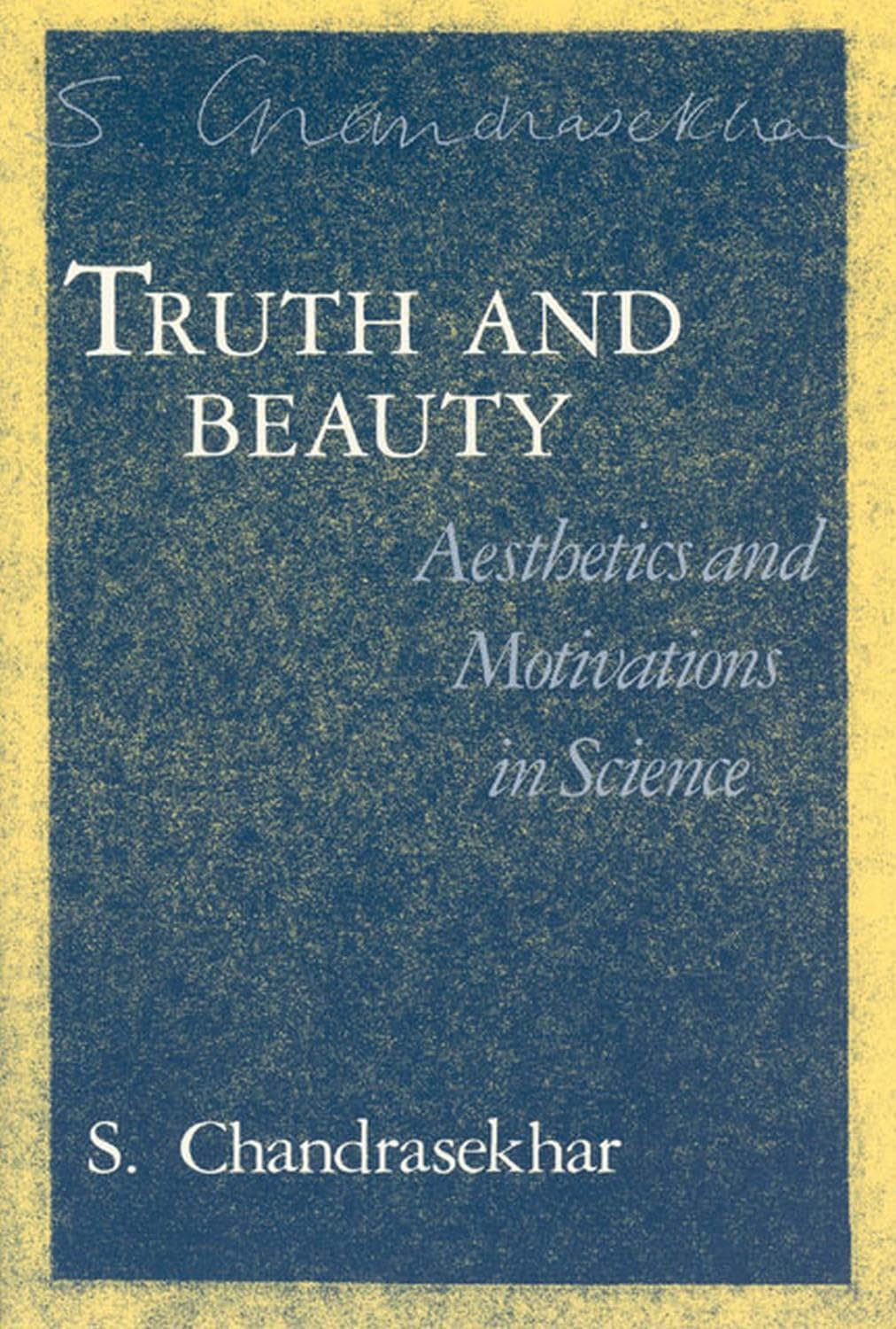 Truth and Beauty: Aesthetics and Motivations in Science Learning & Reference