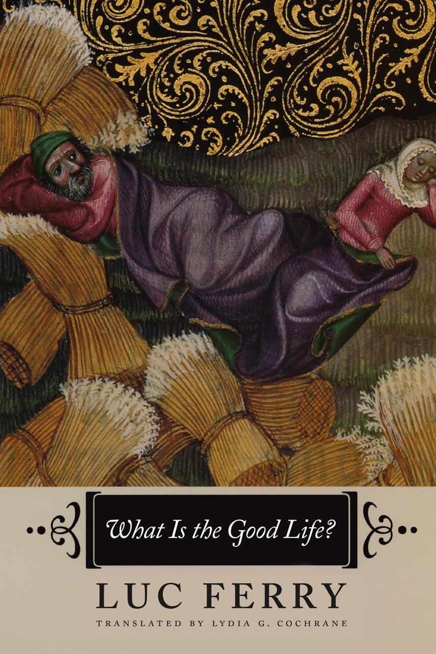 Product Image: What Is the Good Life?