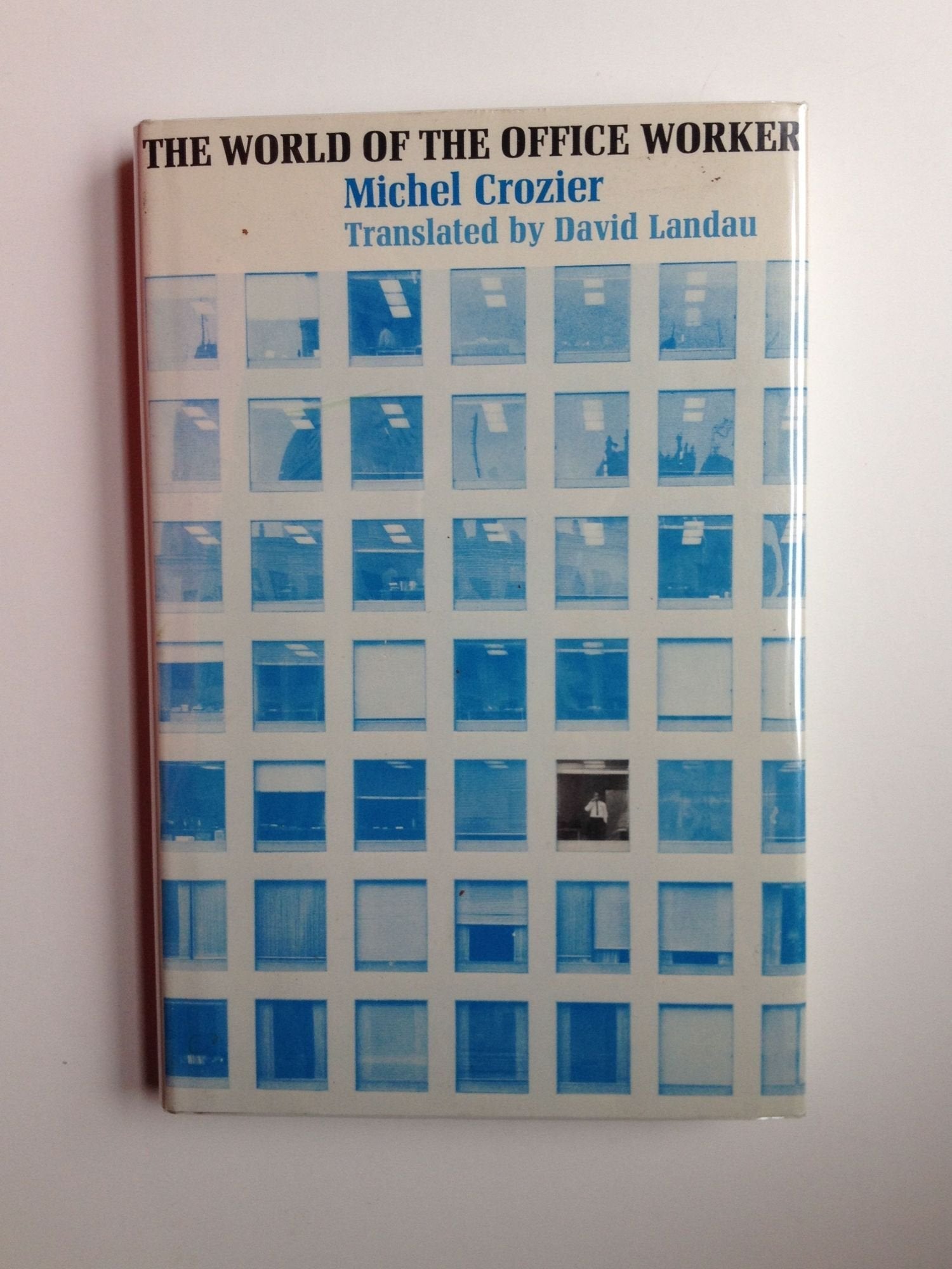 The World of the Office Worker book
