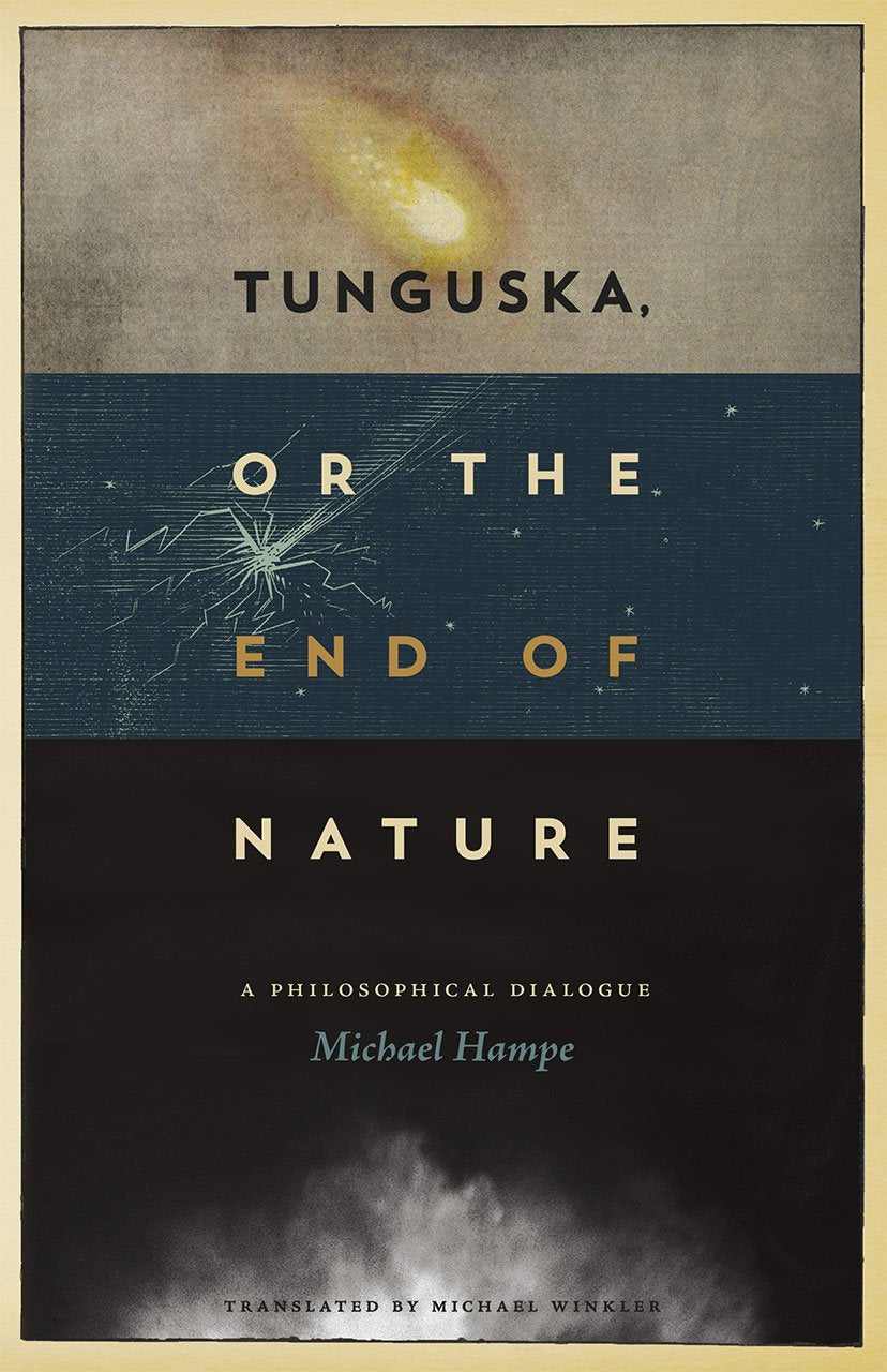 Tunguska, or the End of Nature Philosophy