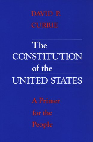 The Constitution of the United States: A Primer for the People Politics & History