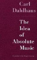 The Idea of Absolute Music Arts & Music