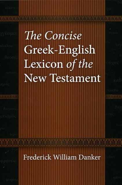 The Concise Greek-English Lexicon of the New Testament Foreign Languages ​​& Dictionaries
