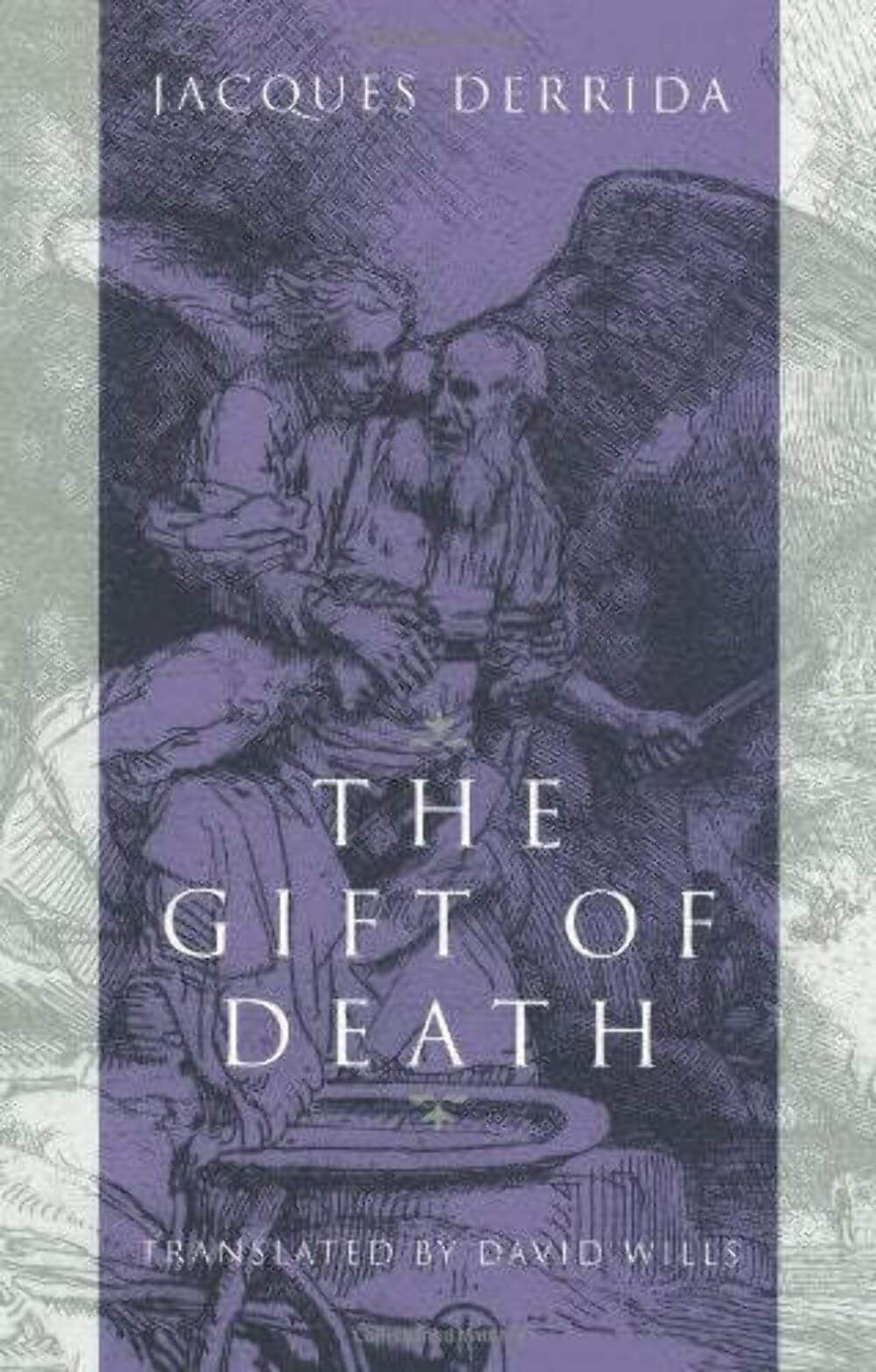 The Gift of Death (Religion and Postmodernism) Philosophy