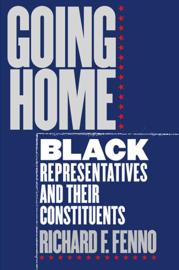 Going Home: Black Representatives and Their Constituencies book