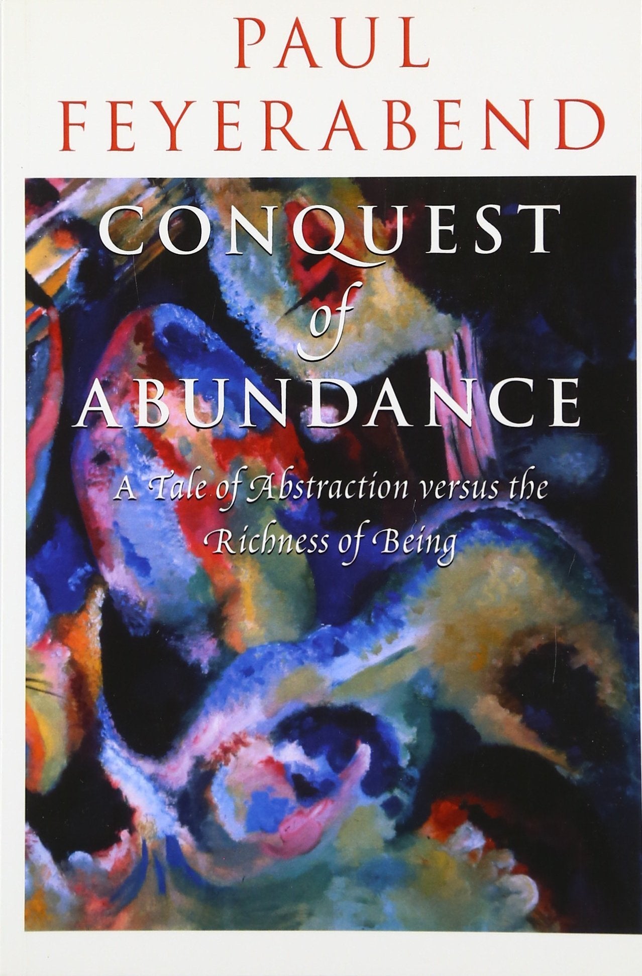 Conquest of Abundance Philosophy