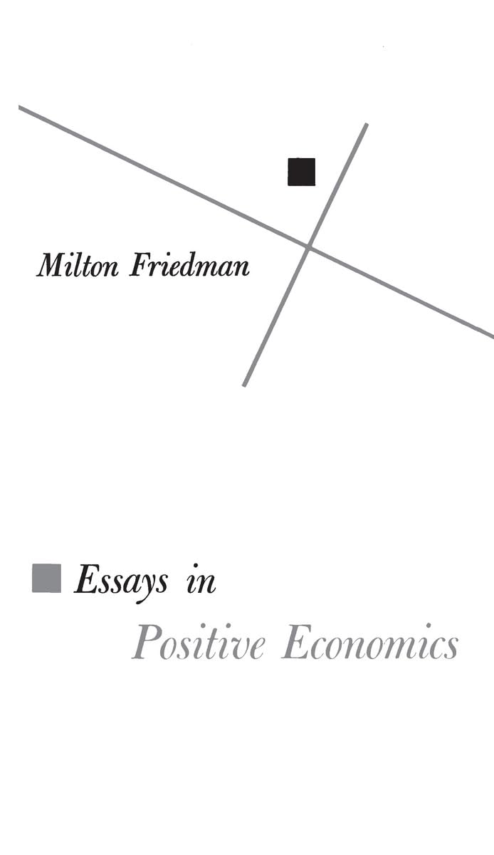 Essays in Positive Economics (Phoenix Books) Business, Finance & Career