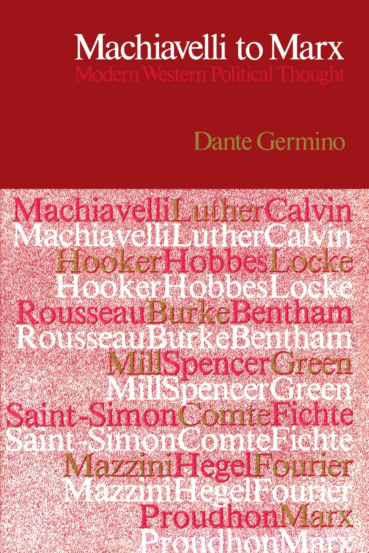 Germino, D: Machiavelli to Marx Social Sciences