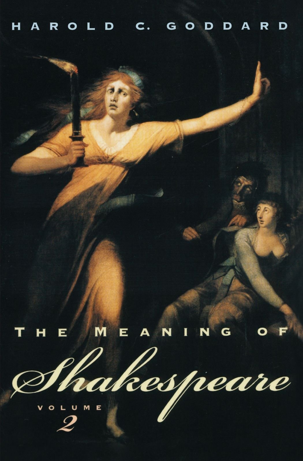 The Meaning of Shakespeare, Volume 2 (Phoenix Books) Contemporary literature