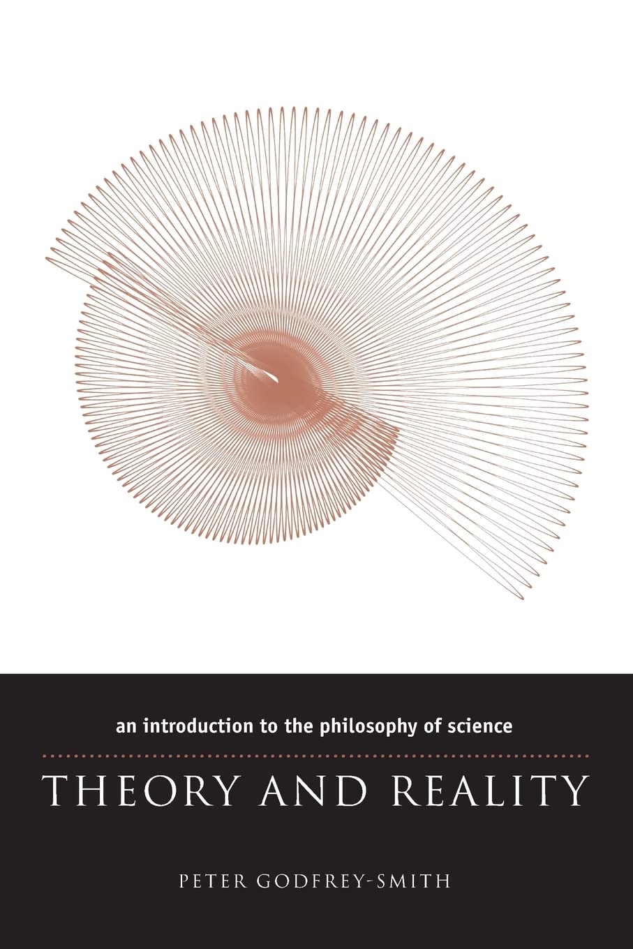 Theory and Reality: An Introduction to the Philosophy of Science (Science and Its Conceptual Foundations series) Philosophy