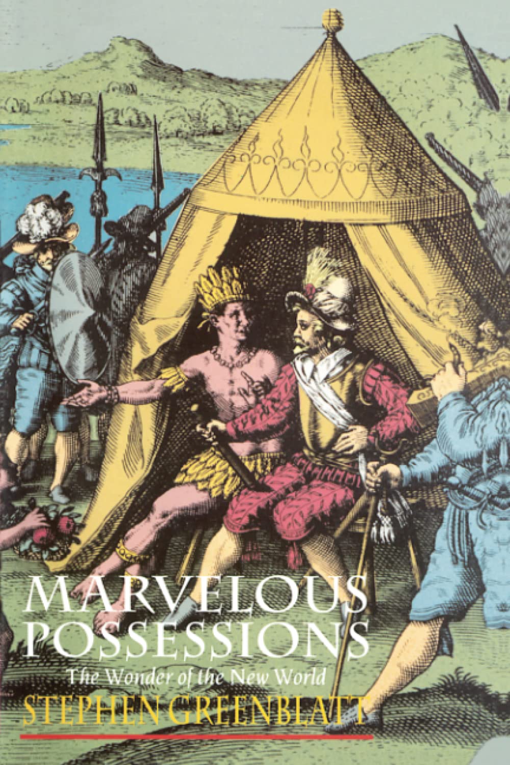 Marvelous Possessions: The Wonder of the New World Social Sciences