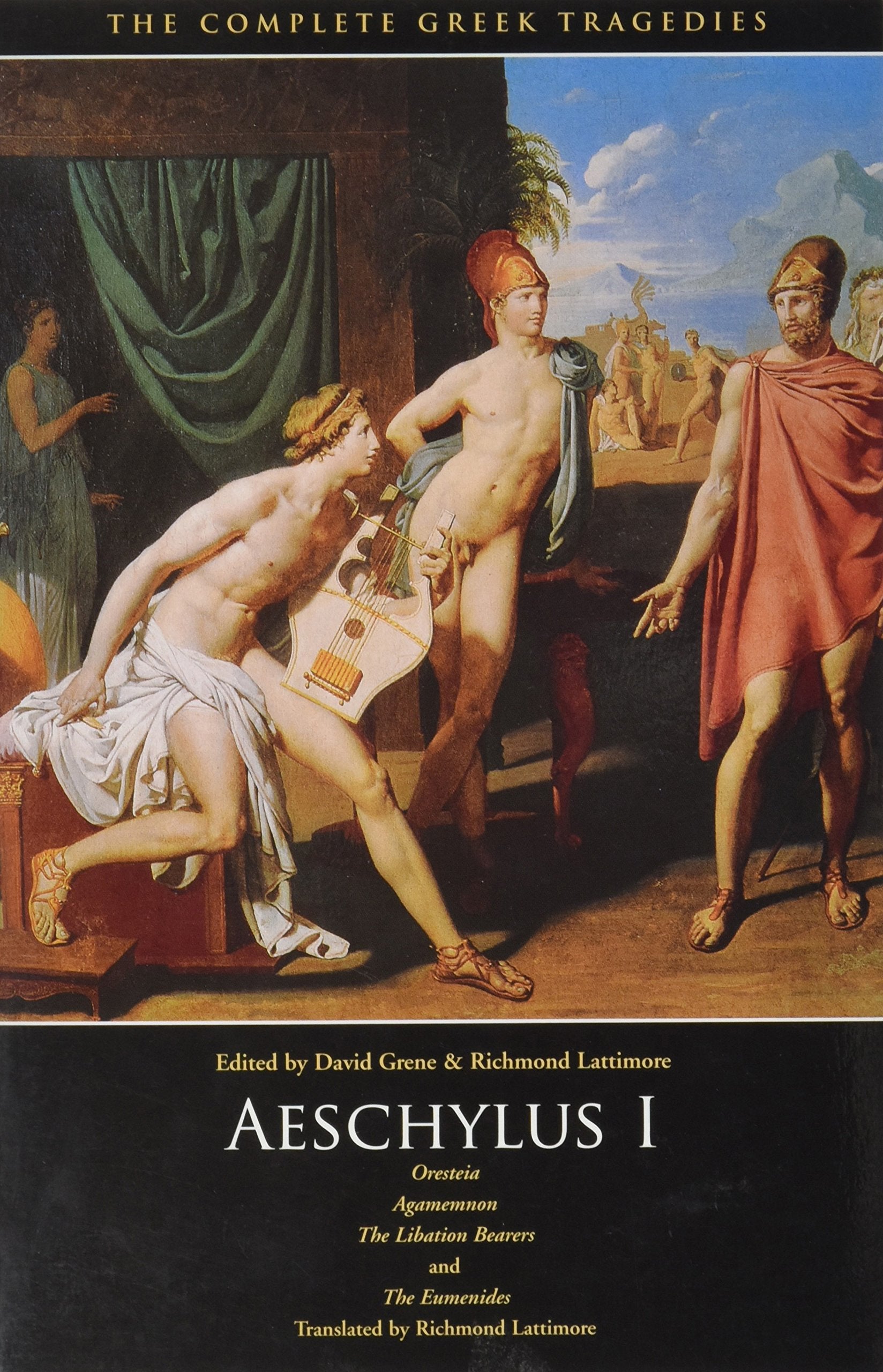 The Complete Greek Tragedies: Aeschylus I Drama
