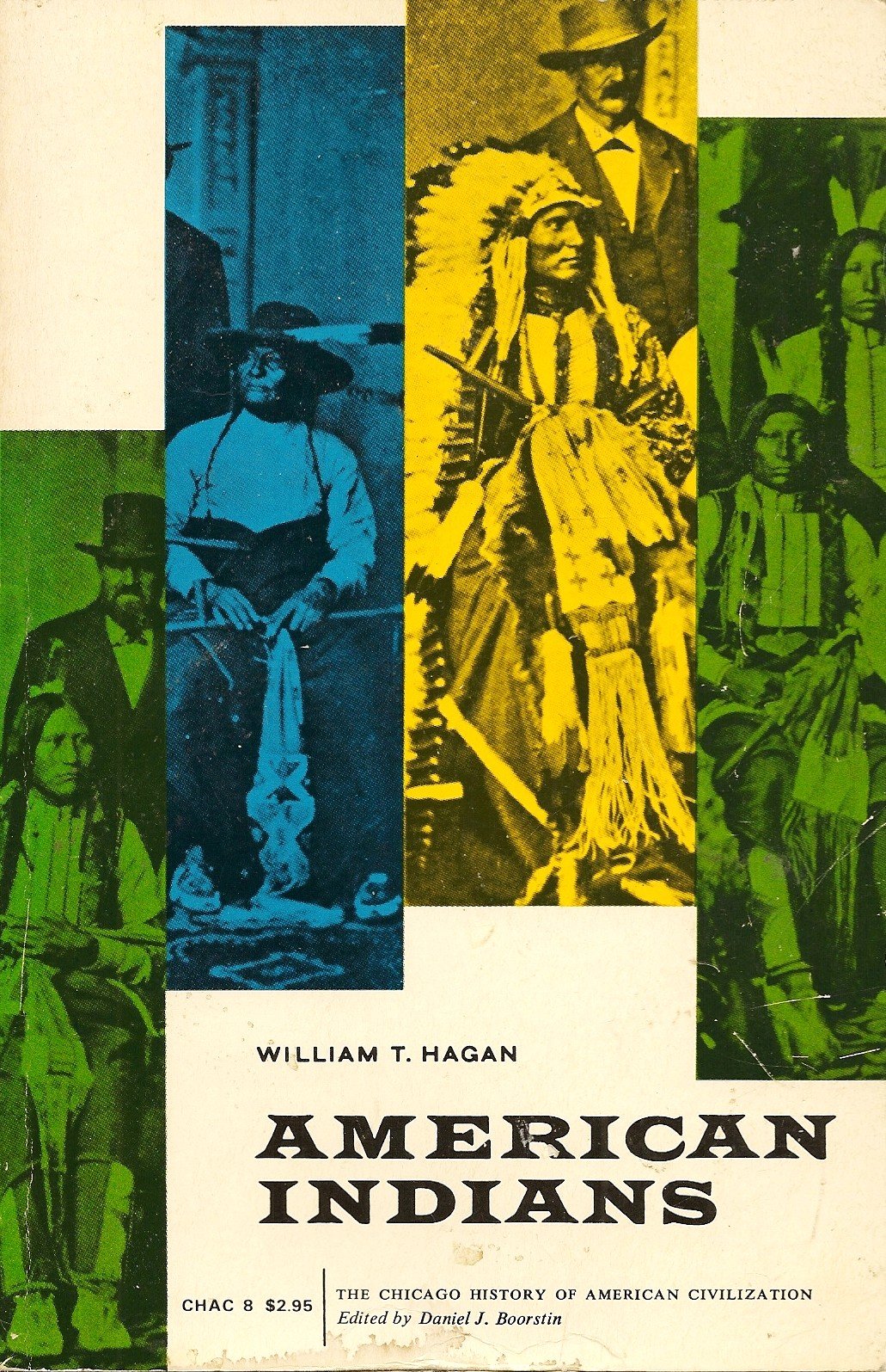 American Indians (History of American Civilization) Books