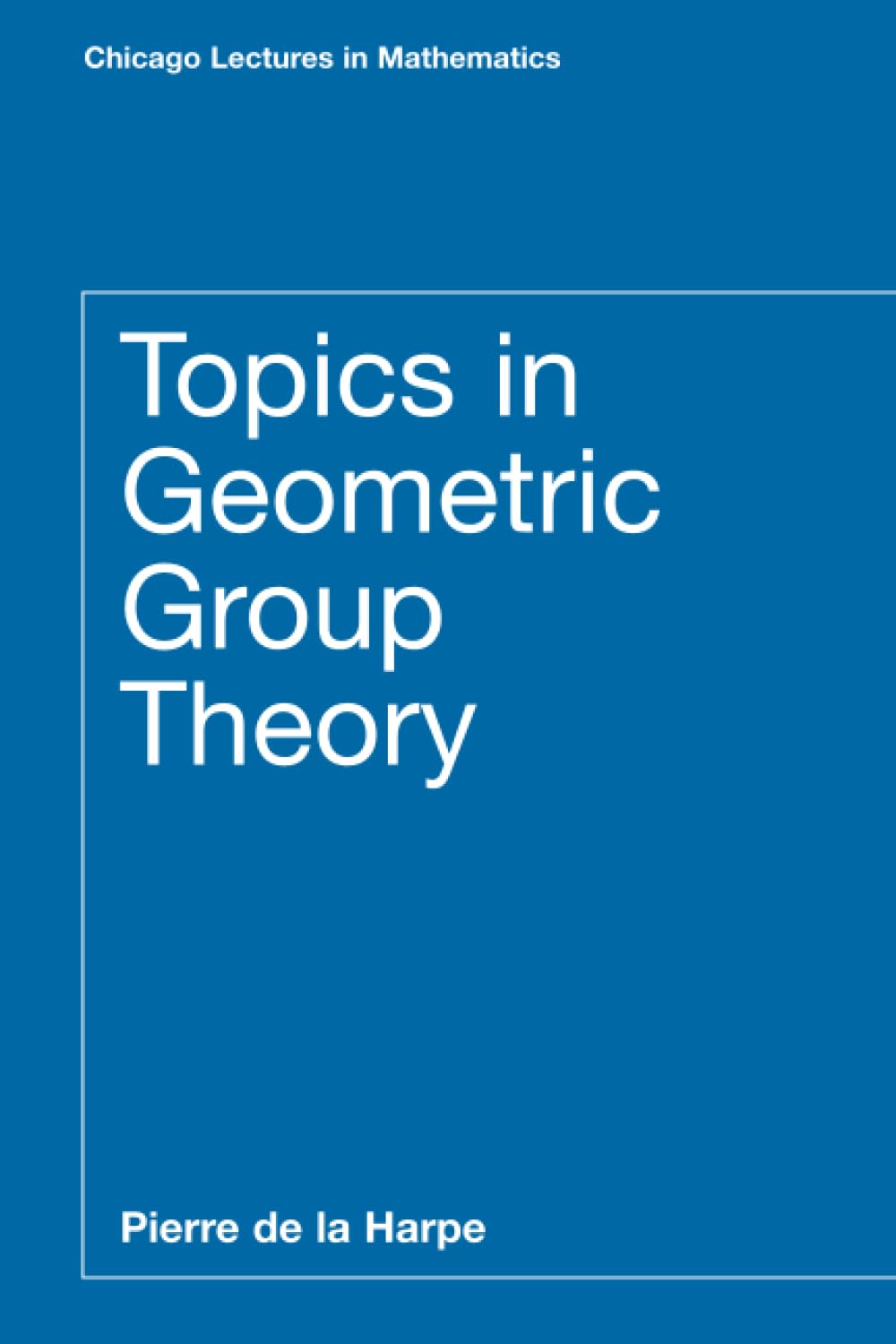 Topics in Geometric Group Theory (Chicago Lectures in Mathematics) Mathematics