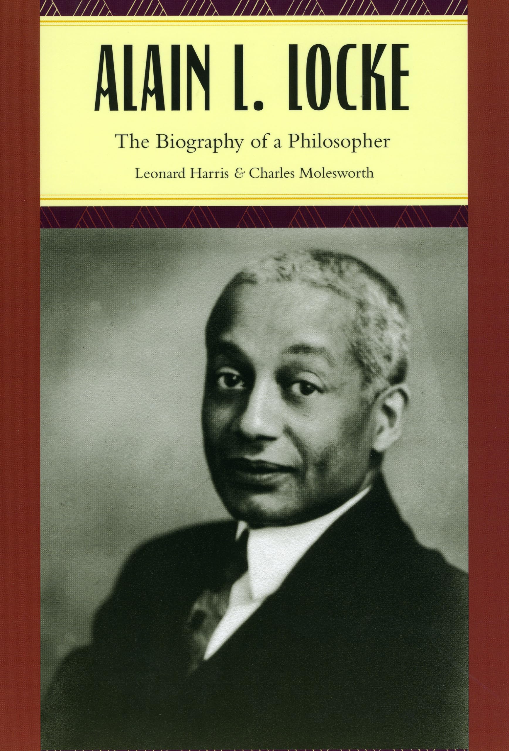 Alain L. Locke: The Biography of a Philosopher Philosophy