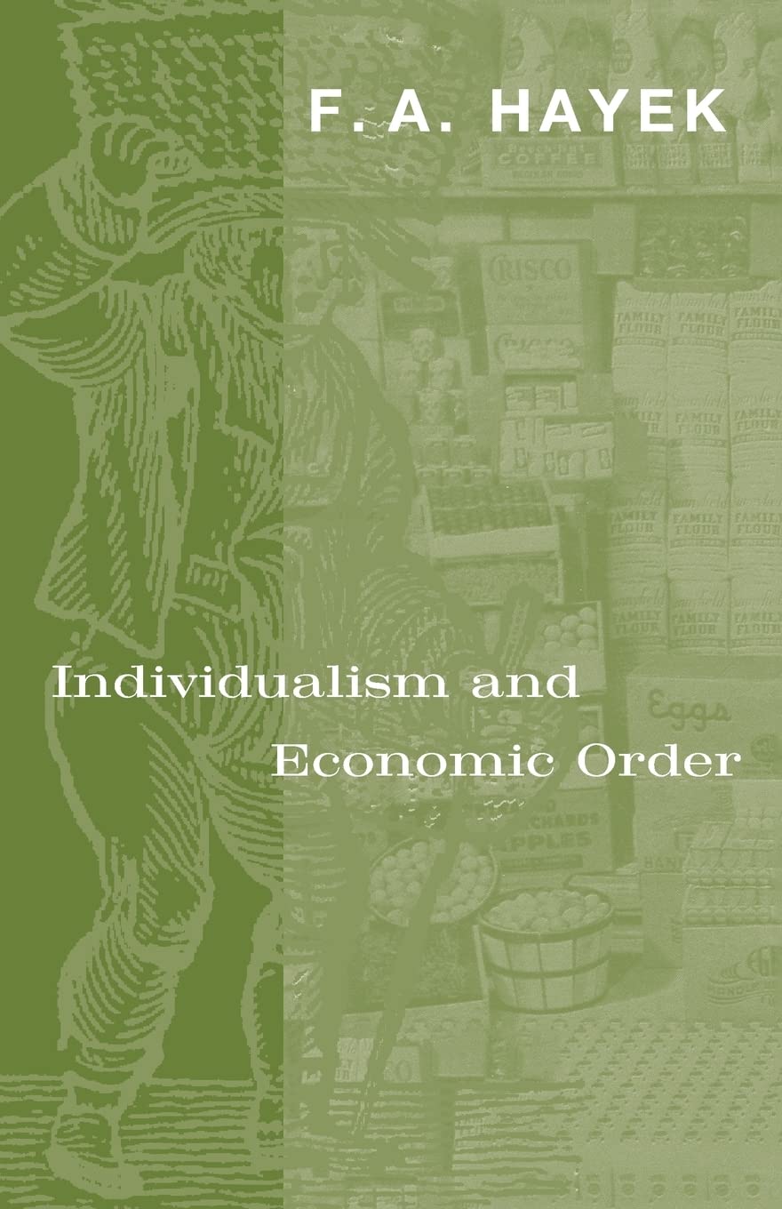 Individualism and Economic Order Business, Finance & Career