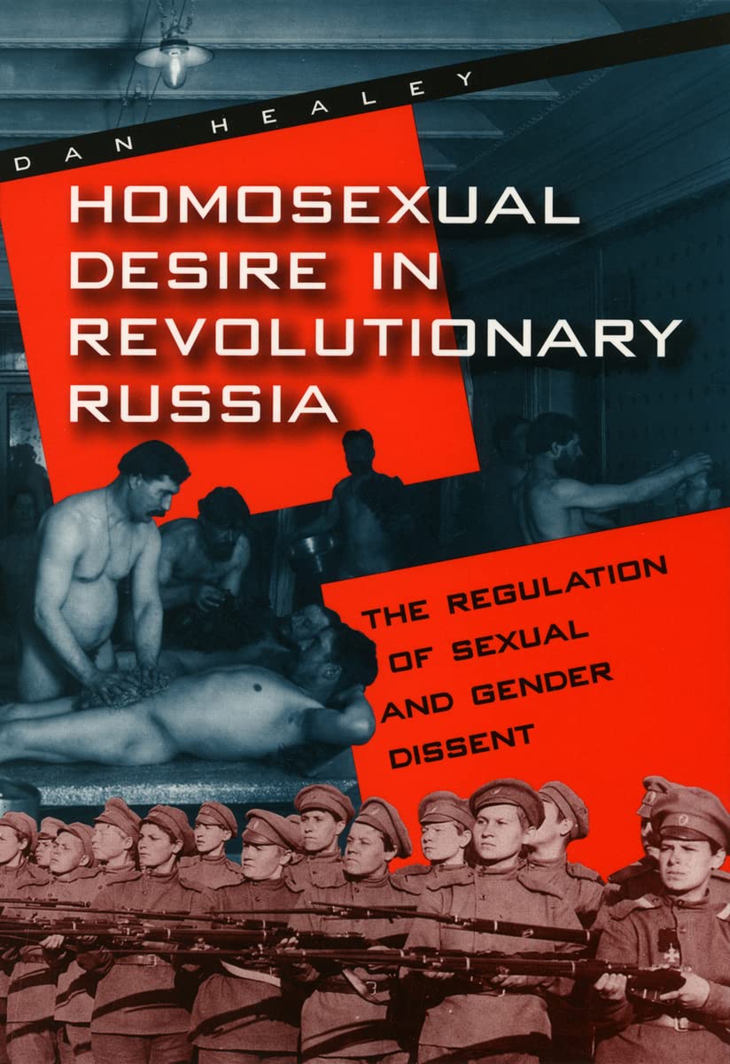 Homosexual Desire in Revolutionary Russia Books