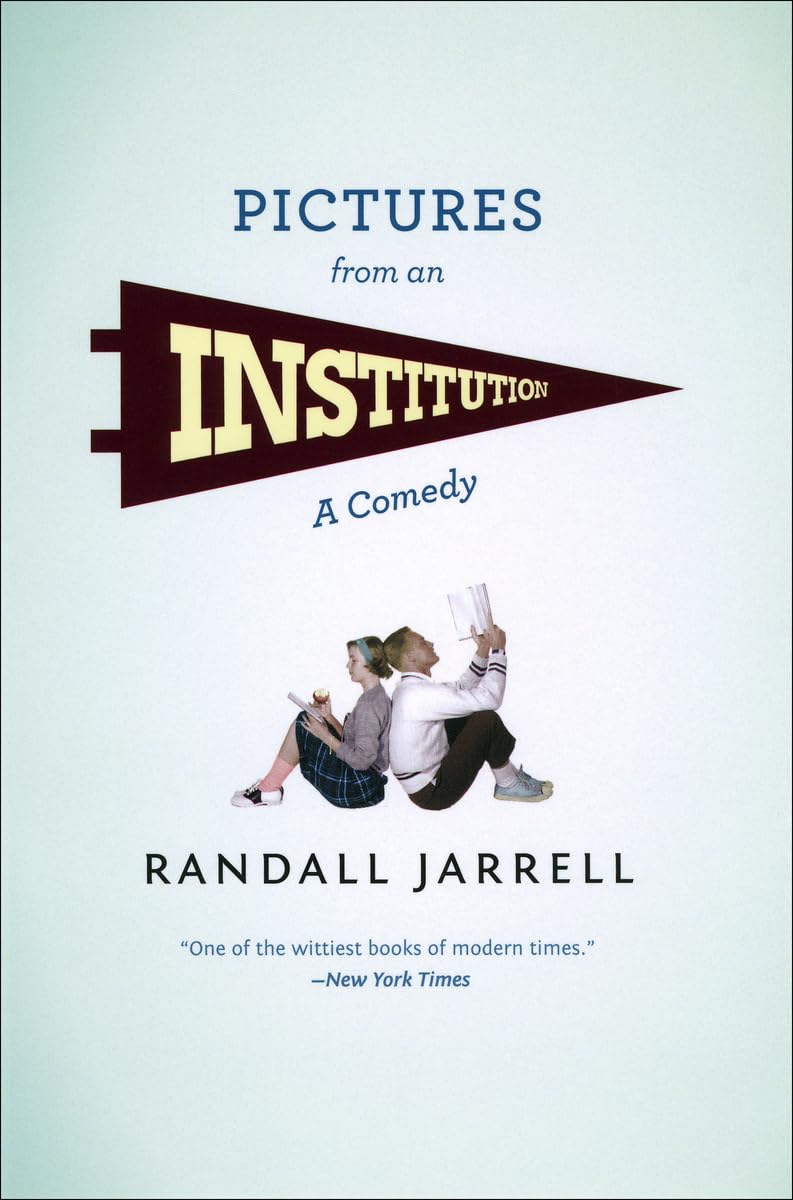 Pictures from an Institution: A Comedy (Phoenix Fiction) Contemporary literature