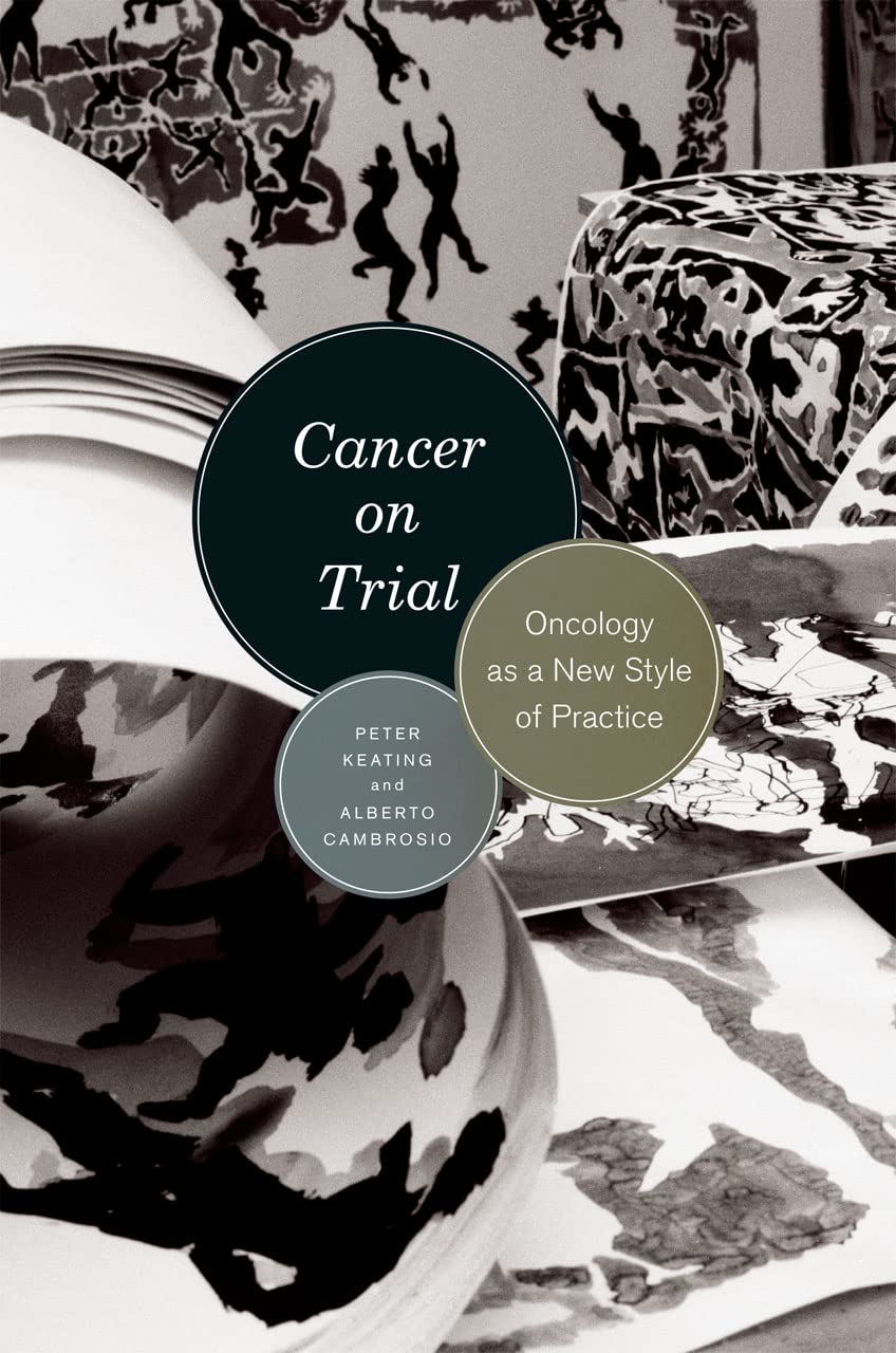 Cancer on Trial: Oncology As a New Style of Practice Medicine