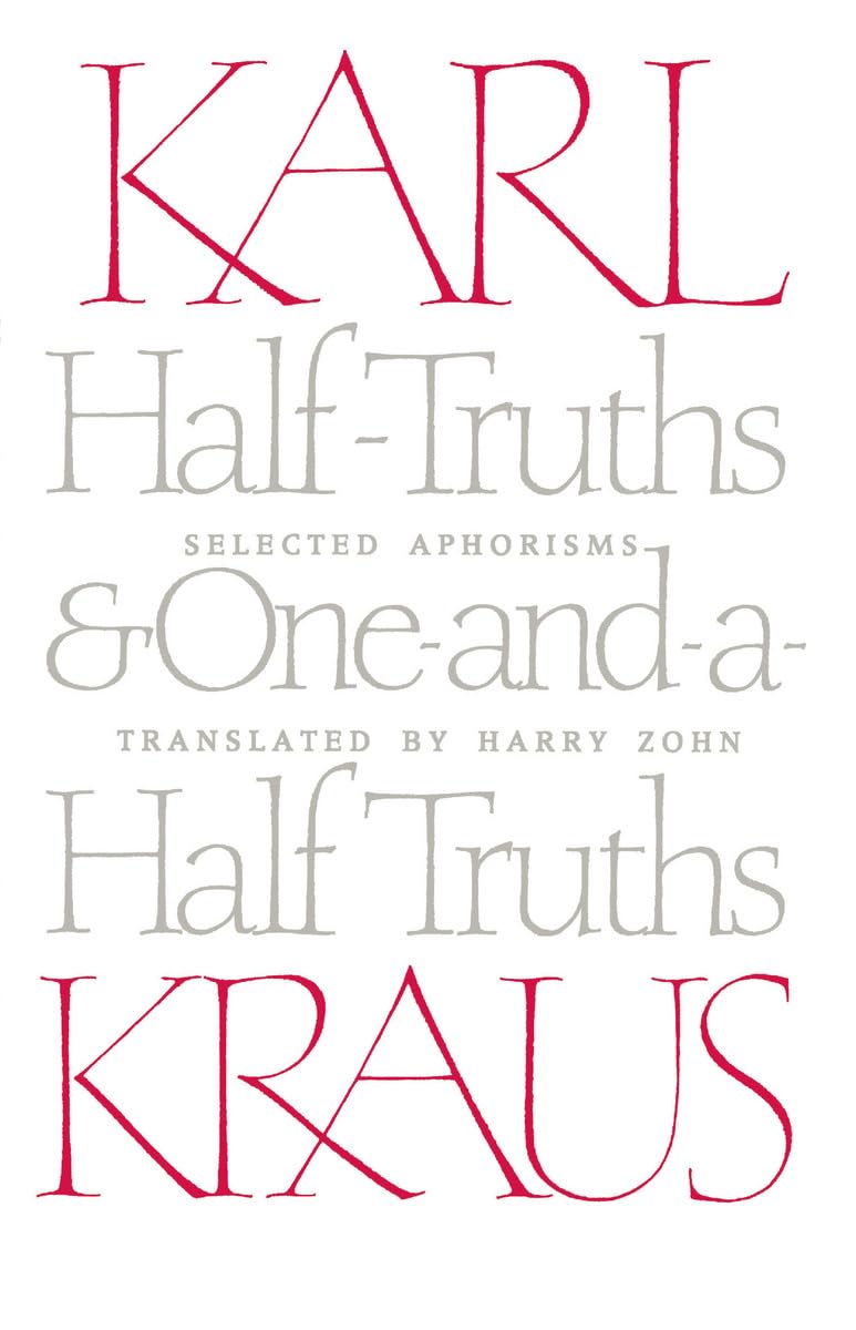 Half-Truths and One-and-a-Half Truths: Selected Aphorisms Social Sciences